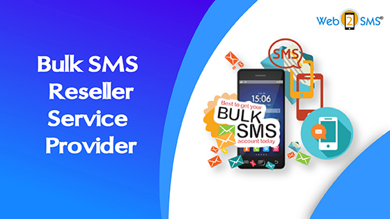 bulk sms reseller service provider  