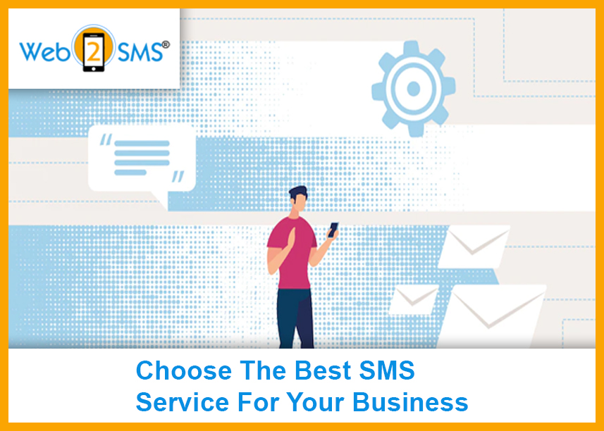 Choose The Best SMS Service For Your Business
